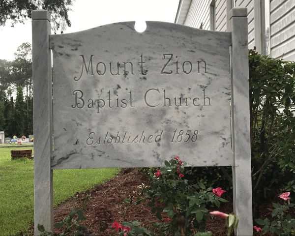 Mount Zion Baptist Church established 1858 historic church sign